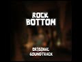 ROCK BOTTOM: ORIGINAL SOUNDTRACK: Elevators Fall [VOLUME 1]