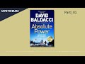 [Full Audiobook] Absolute Power | David Baldacci | Part 01 #literature #action #fiction #adventure