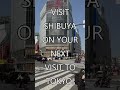 Shibuya Crossing 2023 The World's Busiest Intersection #shorts #shortsvideo