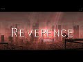 Reverence by Woom and more 100% (Extreme Demon)