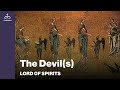 Lord of Spirits - The Devil(s) [Ep. 94]
