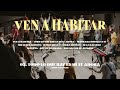 Toma Tu Lugar - Ven A Habitar