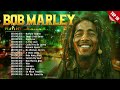 The Best Songs Of Bob Marley Playlist 2024 - Bob Marley Greatest Hits Full Album