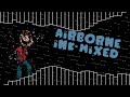 Airborne Ink-Mixed