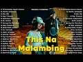 Ryannah J. ft Nateman - This Na Malambing💗Best OPM Tagalog Love Songs | OPM Tagalog Top Songs 2024#1