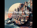 Lisboa Menina E Moça