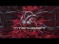 Lyde - Titanheart [FULL ALBUM]
