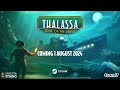 Thalassa: Edge of the Abyss | Announcement Trailer