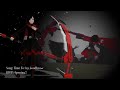 RWBY Volume 2 - Time To Say Goodbye + Lyrics