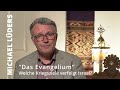 „Das Evangelium“