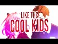 Nightcore - Cool Kids (Rock Version) (Lyrics)