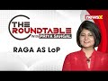 Roundtable  RAGA AS LoP | NewsX