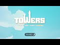 Towers - Official Prototype Trailer