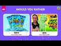 Would You Rather…? TINY FOOD vs BIG FOOD Edition 🤏😱 Quiz Time