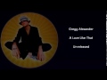 Gregg Alexander (New Radicals) - A Love Like That (Unreleased)