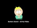 Butters Stotch - All My Fellas (AI Cover)
