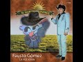 Lindas Flores - Fausto Gómez