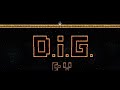 DIG – Deep In Galaxies - All Bosses [True Overlord, No Hit]