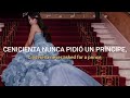 Cinderella — Camila Cabello (Sub. Español)