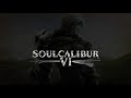 SOULCALIBURVI*