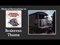 Brakedown Train theme (Brakevan)