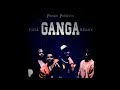 Ganga Full Remix- Bryant Myers ft. Anuel AA, Juhn, Miky Woodz, Almighty, Farruko, Sech y mas