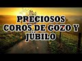 Preciosos Coros De Gozo Y Júbilo - SPANISH PENTECOST MUSIC