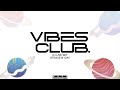STRACE - VIBES CLUB ( DJ LIVE SET )
