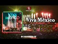 Viva México - SL y Los Relucientes De La Sierra (( Mariachi)))