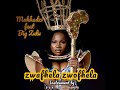 Makhadzi - Zwafhela Zwofhela (ft Big Zulu ) Official Instrumental | Beat