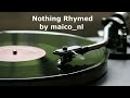 maico_nl - Nothing Rhymed (cover Gilbert O'Sullivan)