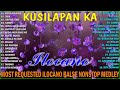 KUSILAPAN KA, SIKA🥇TOP ILOCANO LOVE SONGS 2024, 💓MOST REQUESTED ILOCANO BALSE NONSTOP MEDLEY 2024💕💕