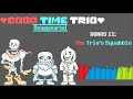 [BAD TIME TRIO:Reappeared] FULL OST