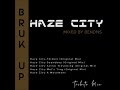 Haze City (Mixed By Ben Dns) [Tribute Mix]