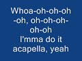 Karmin - Acapella (Onscreen Lyrics)