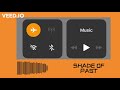 DEMO : SHADE OF PAST