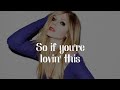 Avril Lavigne - You Ain't Seen Nothin' Yet (Lyrics)