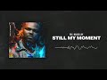 Tee Grizzley - Still My Moment [Official Audio]