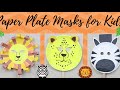 DIY Paper Plate Animal Masks