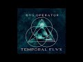 Bug Operator - Temporal Flux (Full Album - 2020)