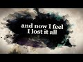 Lost it All (Lyric Video) - Ward + Sleepless Kid feat. Lola Rhodes