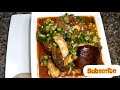 OKRO SOUP RECIPE...  HOW TO MAKE OKRO SOUP