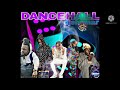 DANCEHALL  mix September 2021-skillibeng & skeng - ratty [Dj Shemar]