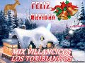 MIX VILLANCICOS NAVIDEÑOS