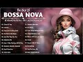 Best 20 Relaxing Beautiful Bossa Nova Songs 80's 90's - Jazz Bossa Nova Covers Collection