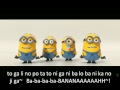 Banana and Potato Song with Subtitled Lyrics (Despicable Me 2 Trailer)