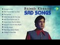 Best of Rajesh Khanna Sad Songs | Evergreen Collection | Audio Jukebox