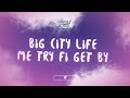 Luude - Big City Life (Lyrics) ft. Mattafix