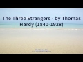 The Three Strangers   by Thomas Hardy