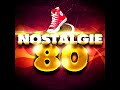 Full Mix Bonus : Nostalgie 80 (Album Complet)